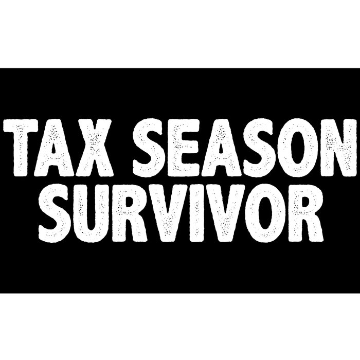 Tax Season Survivor Bumper Sticker