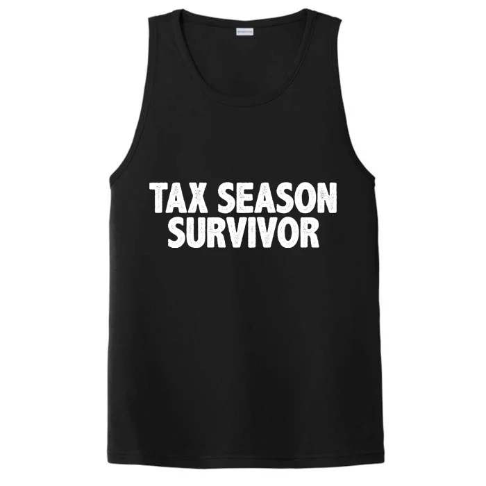 Tax Season Survivor Performance Tank