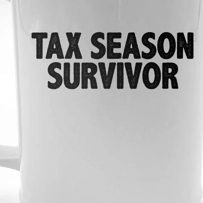 Tax Season Survivor Front & Back Beer Stein