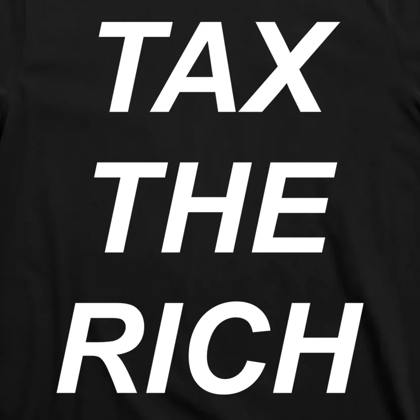 Tax The Rich T-Shirt