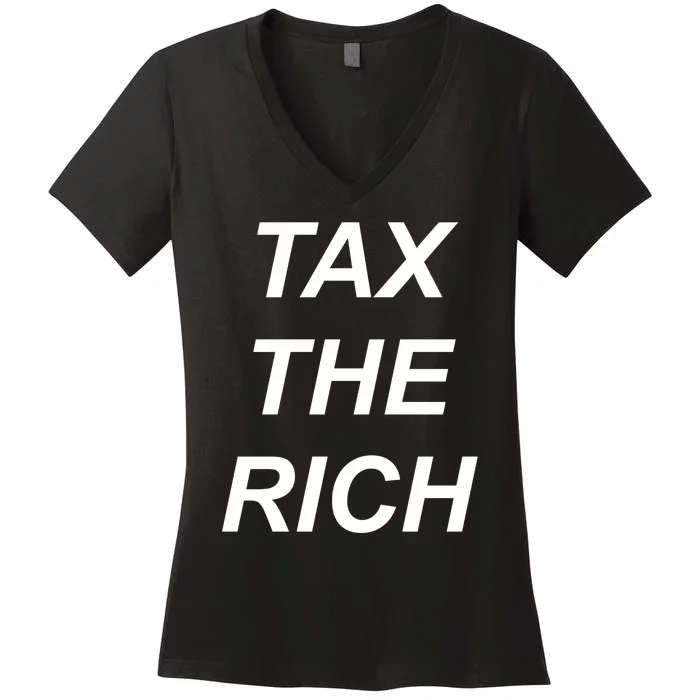 Tax The Rich Women's V-Neck T-Shirt