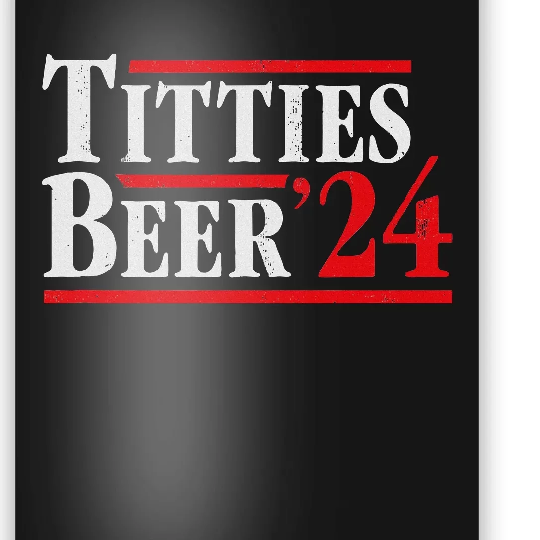 Titties Beer 2024 Parody Retro Election Campaign Poster