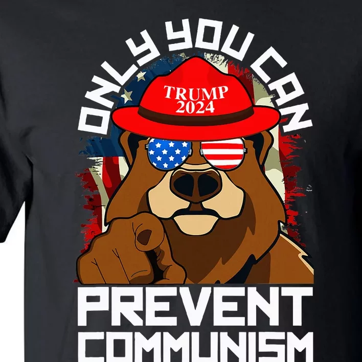 Trump Bear 45 47 Maga 2024 Only You Can Prevent Communism Tall T-Shirt