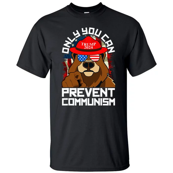 Trump Bear 45 47 Maga 2024 Only You Can Prevent Communism Tall T-Shirt