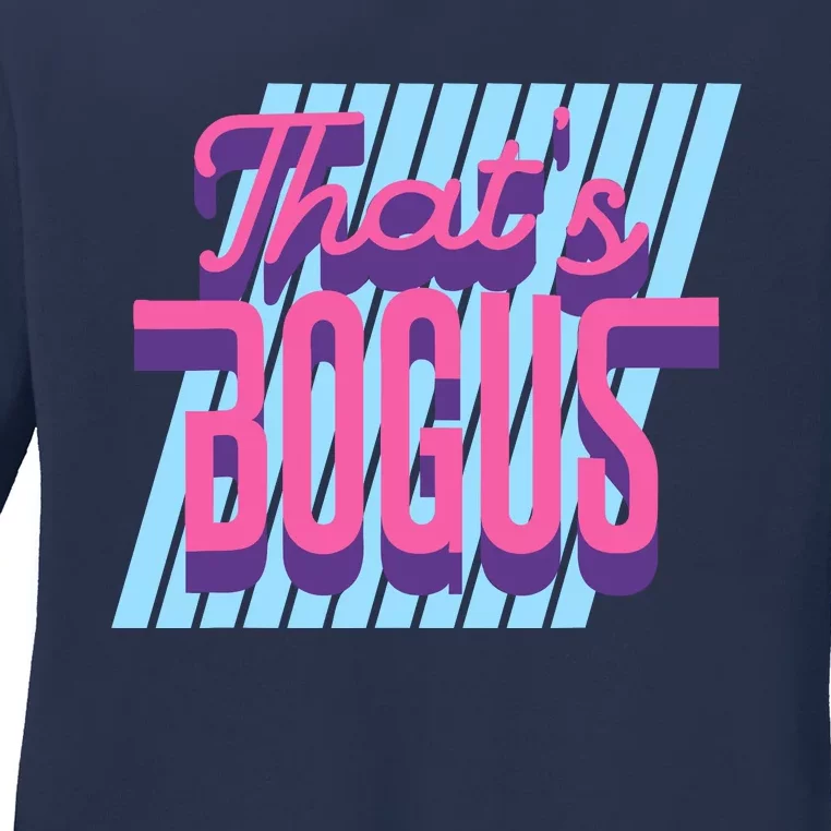 ThatS Bogus 80s Retro Nostalgia Ladies Long Sleeve Shirt