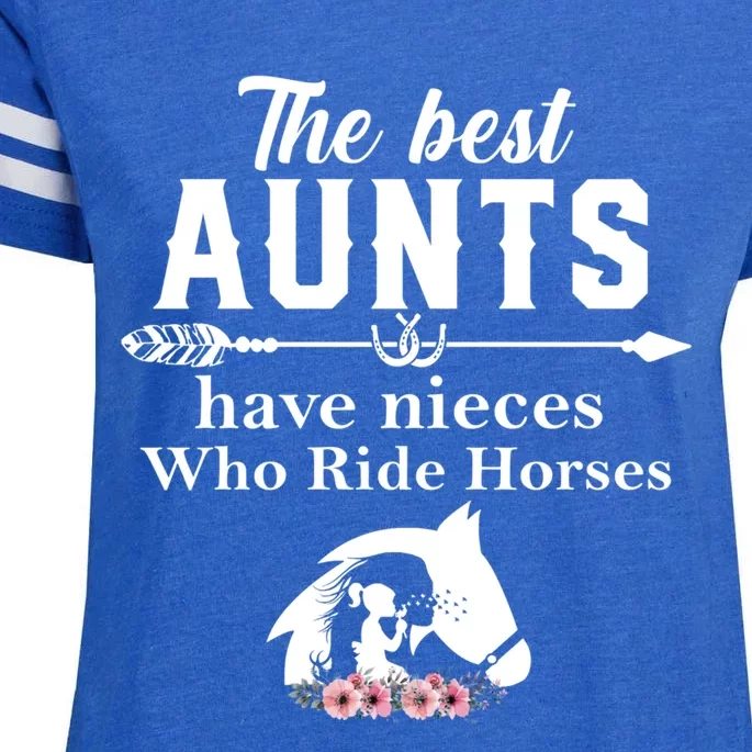 The Best Aunts Have Nieces Who Ride Horses Gift Enza Ladies Jersey Football T-Shirt