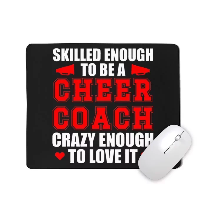 To Be A Cheer Coach Cheerleading Coach Mousepad