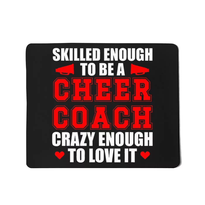 To Be A Cheer Coach Cheerleading Coach Mousepad