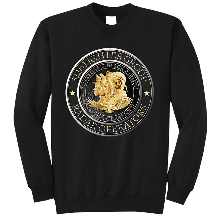 Tuskegee’S Black Airmen 332nd: Radar Operators Flight Ops Tall Sweatshirt