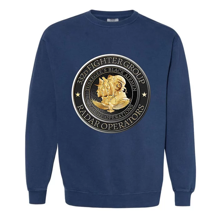 Tuskegee’S Black Airmen 332nd: Radar Operators Flight Ops Garment-Dyed Sweatshirt