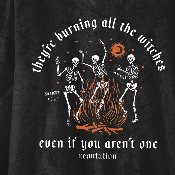 TheyRe Burning All The Witches Halloween Skeleton Dancing Hooded Wearable Blanket