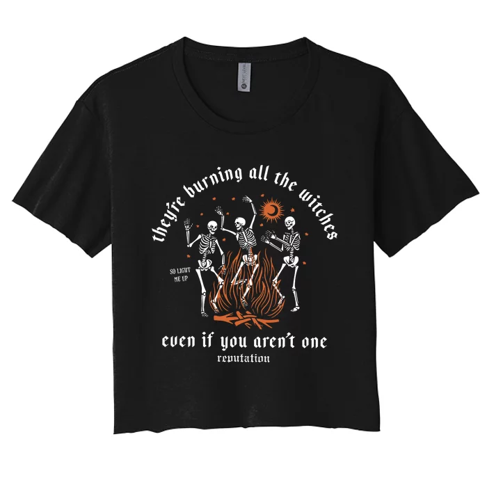 TheyRe Burning All The Witches Halloween Skeleton Dancing Women's Crop Top Tee