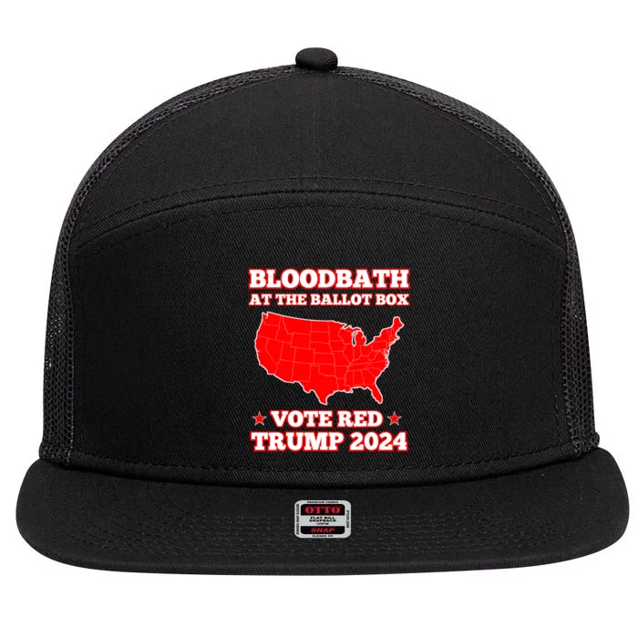 Trump Bloodbath At The Ballot Box 2024 Vote Red 7 Panel Mesh Trucker Snapback Hat