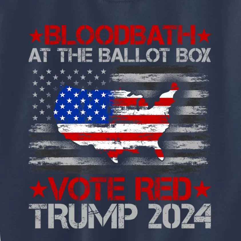 Trump Bloodbath At The Ballot Box 2024 Vote Red Kids Sweatshirt