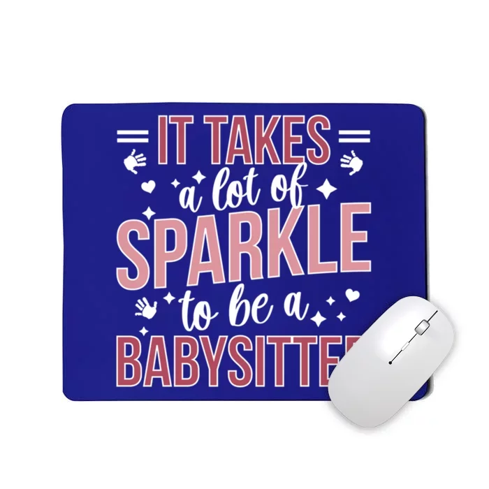 To Be A Sitter Sitting Best Sitters Gift Mousepad