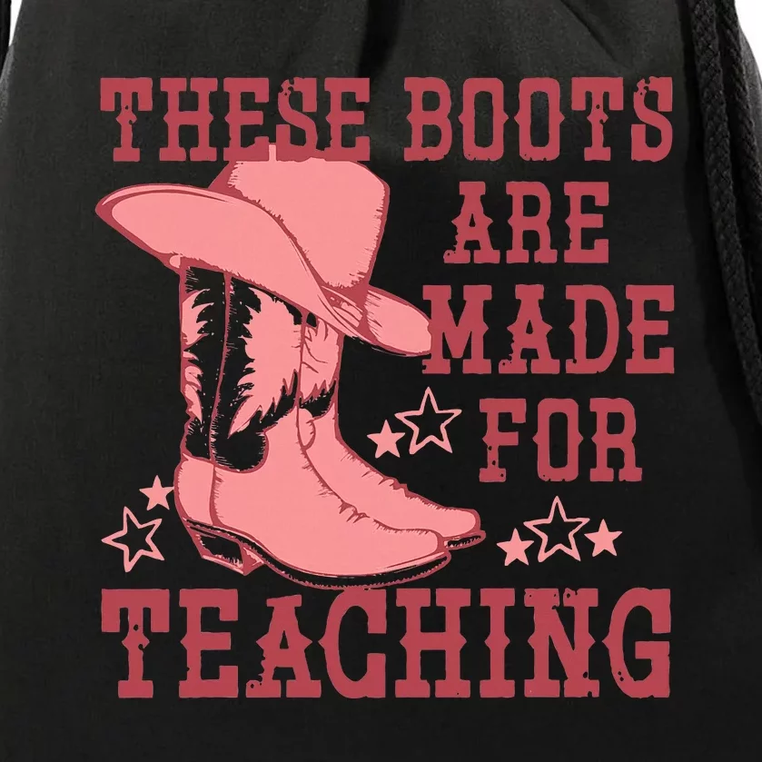 These Boots Are Made For Teaching Boho Western Teacher Drawstring Bag