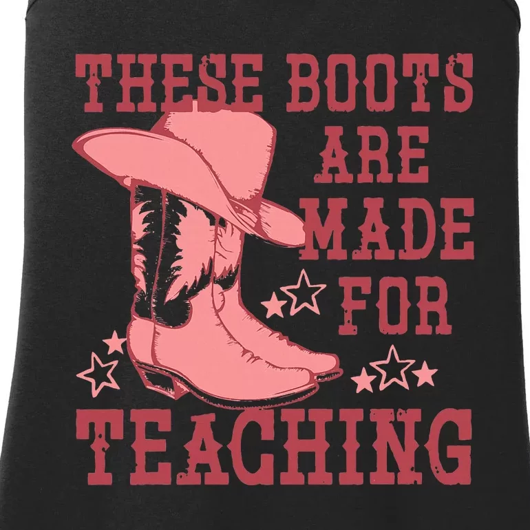 These Boots Are Made For Teaching Boho Western Teacher Ladies Essential Tank