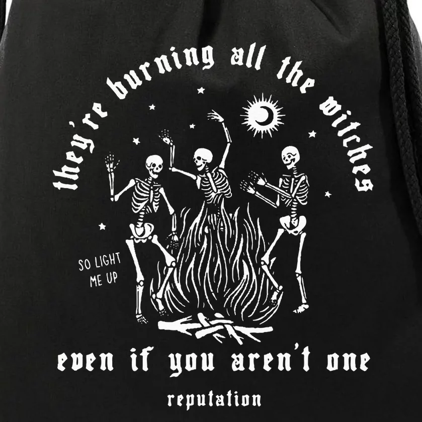 Theyre Burning All The Witches Halloween Skeleton Dancing Drawstring Bag