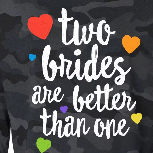 Two Brides Are Better Than One Lesbian Lgbt Mom Pride Equal Great Gift Cropped Pullover Crew