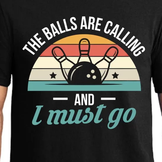 The Balls Are Calling And I Must Go Cool Gift Pajama Set