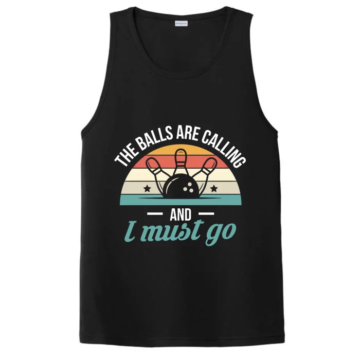 The Balls Are Calling And I Must Go Cool Gift Performance Tank