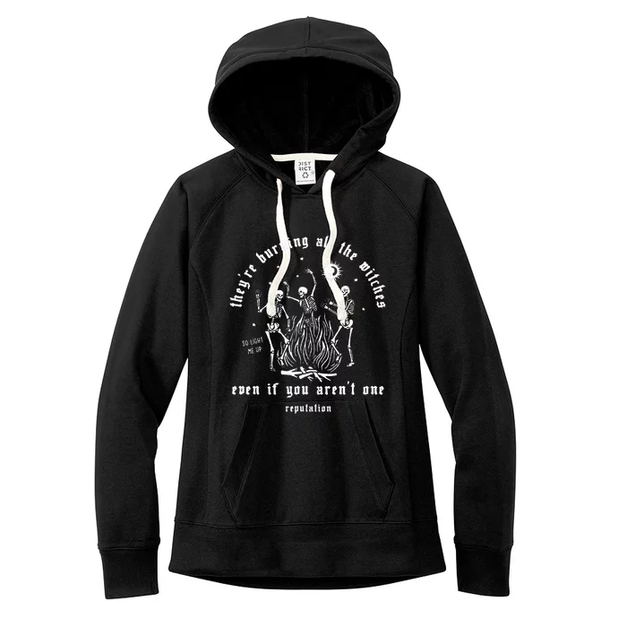 Theyre Burning All The Witches Halloween Skeleton Dancing Women's Fleece Hoodie