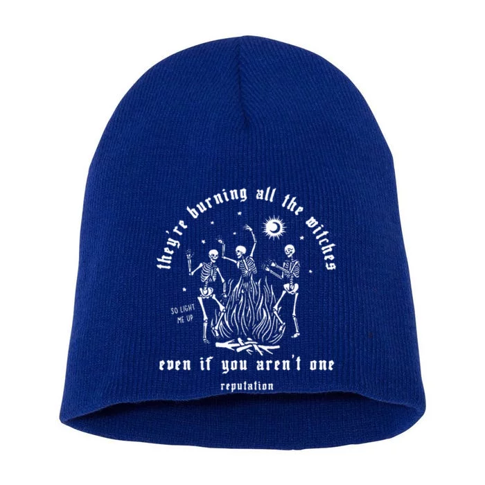 Theyre Burning All The Witches Halloween Skeleton Dancing Short Acrylic Beanie