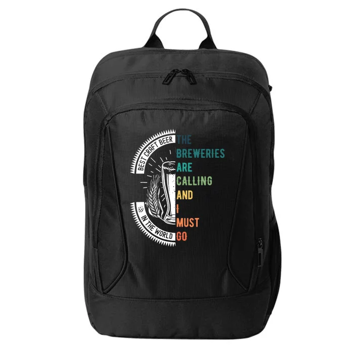 The Breweries Are Calling And I Must Go Vintage Funny Beer City Backpack