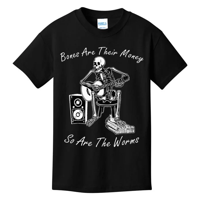 Their Bones Are Their Money I Think You Should Leave Kids T-Shirt