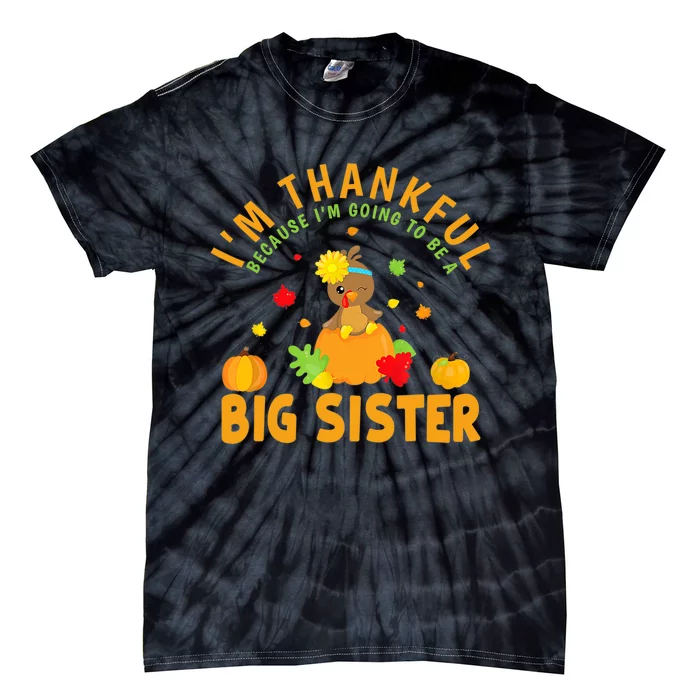 Thanksgiving Baby Announcement Big Sister Turkey Tie-Dye T-Shirt