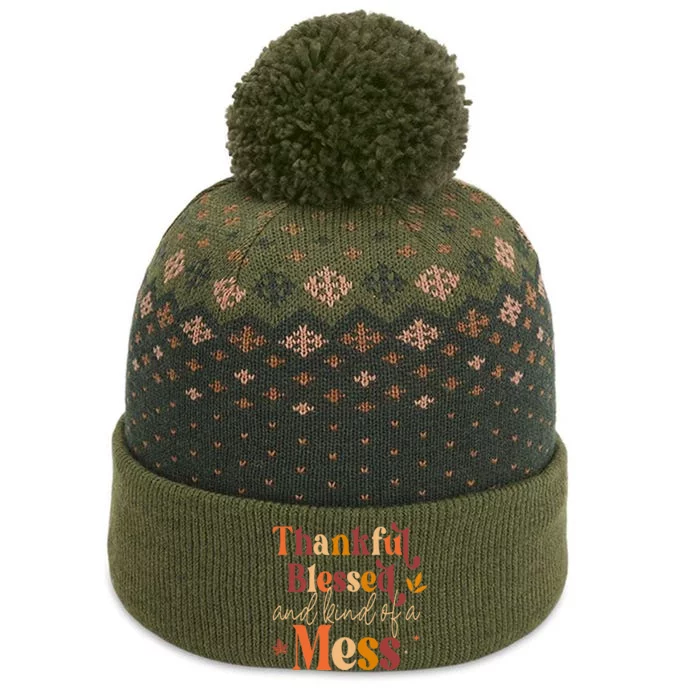 Thankful Blessed and Kind of a Mess for Quote Fall The Baniff Cuffed Pom Beanie