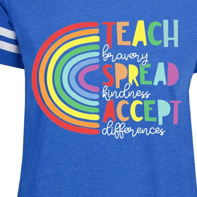 Teach Bravery Accept Different Rainbow Sped Teacher Speech Enza Ladies Jersey Football T-Shirt