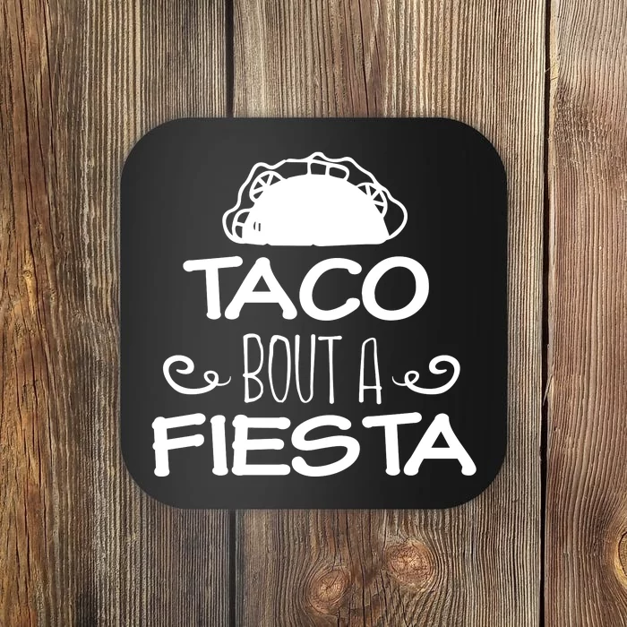 Taco Bout A Fiesta Coaster