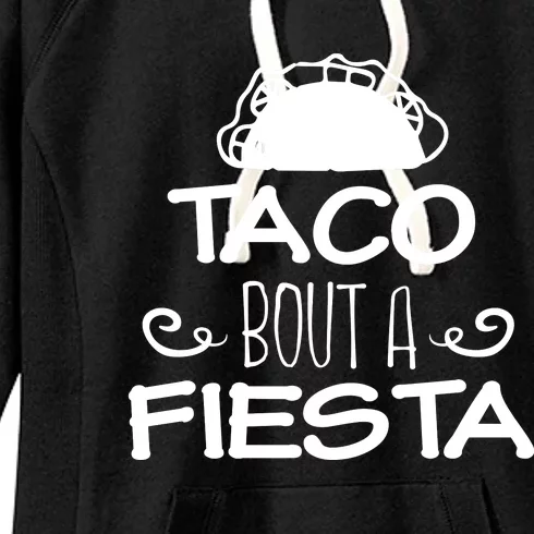 Taco Bout A Fiesta Women's Fleece Hoodie