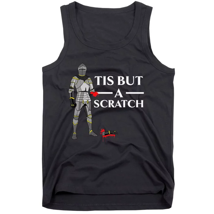 Tis But A Scratch Knight Lover Knighthood Warrior Tank Top