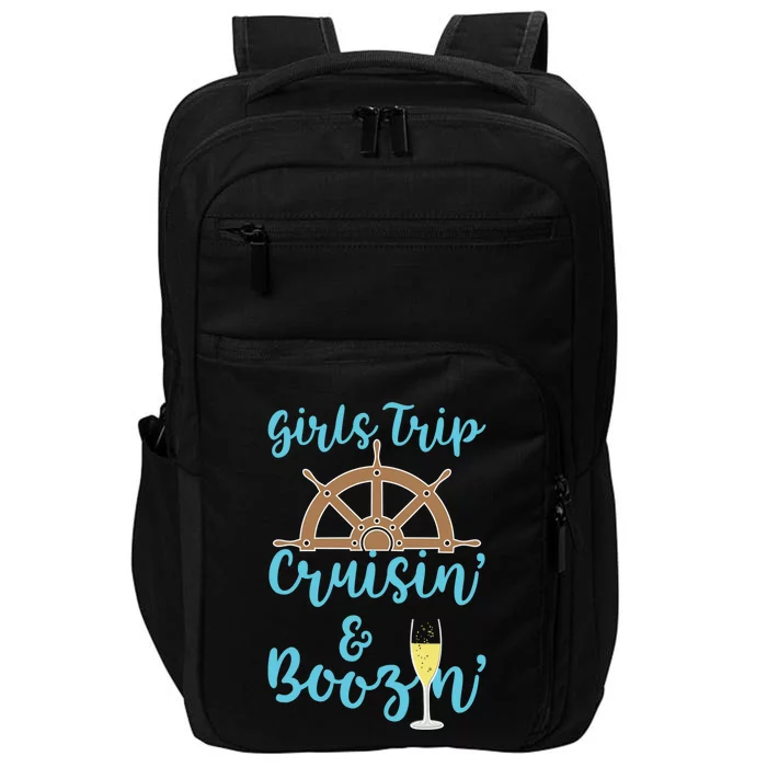 Trip Boozin And Cruisin Cruise Ship Funny Gift Impact Tech Backpack