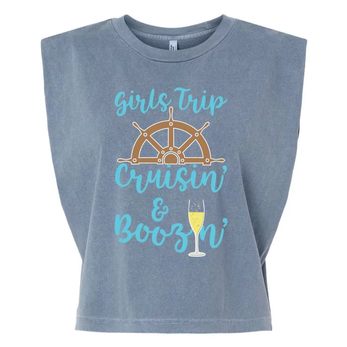 Trip Boozin And Cruisin Cruise Ship Funny Gift Garment-Dyed Women's Muscle Tee