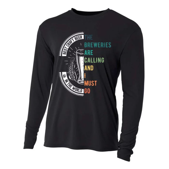 The Breweries Are Calling And I Must Go Cooling Performance Long Sleeve Crew