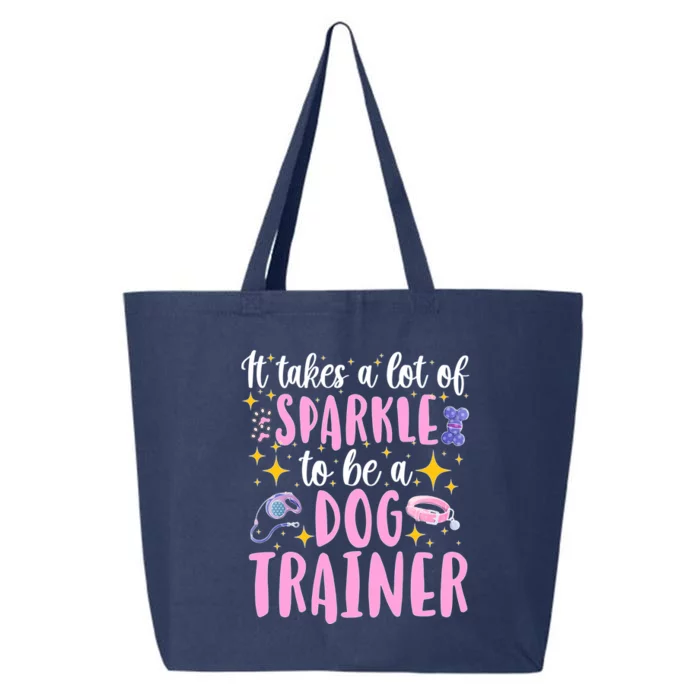 To Be A Dog Trainer Dog Training Great Gift 25L Jumbo Tote