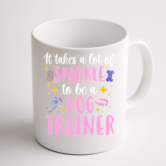 To Be A Dog Trainer Dog Training Great Gift Front & Back Coffee Mug