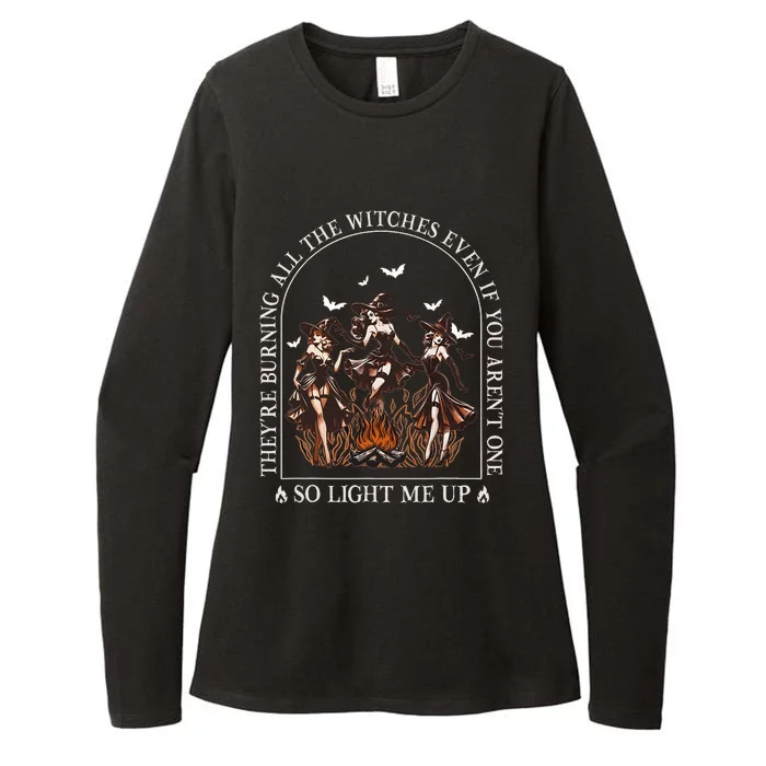 TheyRe Burning All The Witches Even If You Arent One Women Womens CVC Long Sleeve Shirt