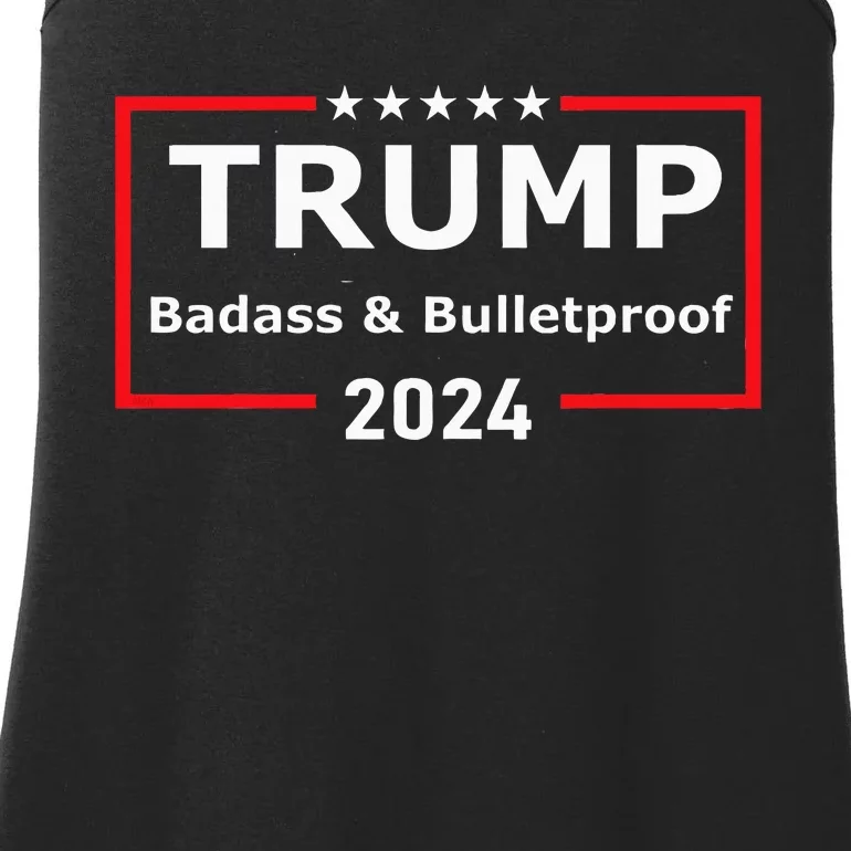 Trump Badass And Bulletproof 2024 Ladies Essential Tank