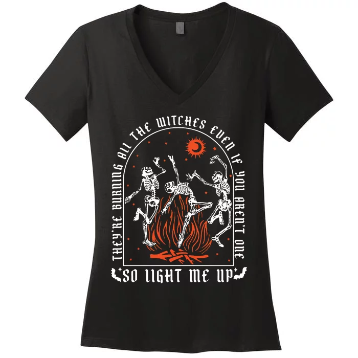 TheyRe Burning All The Witches Dancing Skeleton Women's V-Neck T-Shirt