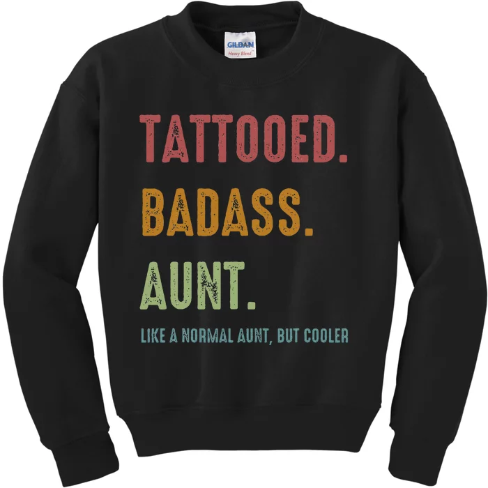 Tattooed Badass Aunt Inked Kids Sweatshirt