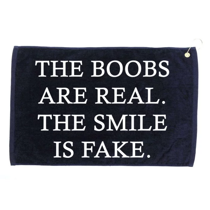 The Boobs Are Real The Smile Is Fake Funny Grommeted Golf Towel