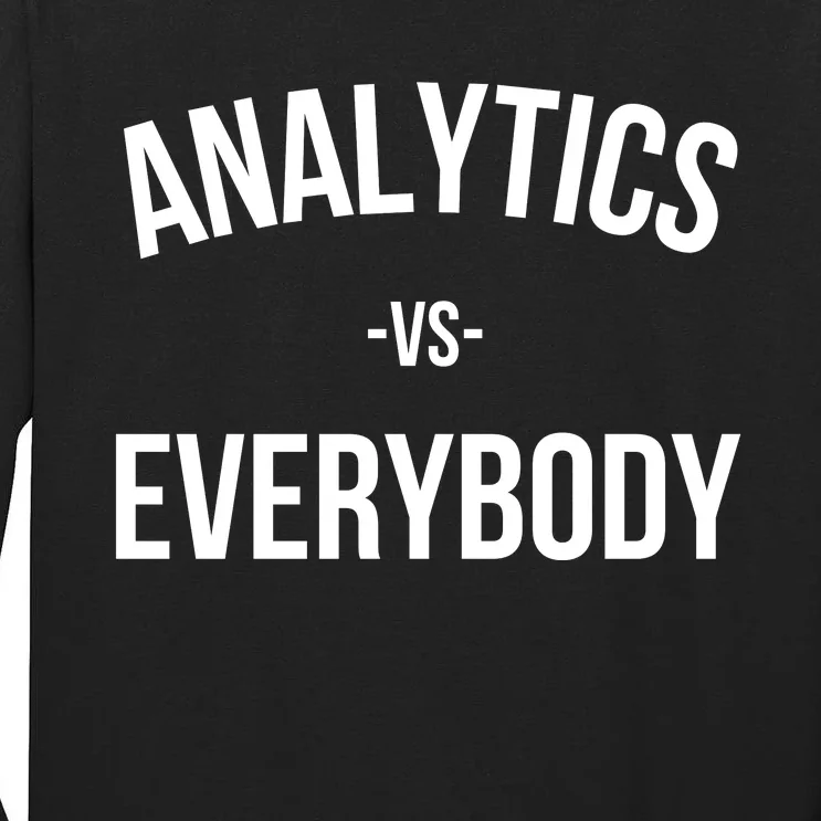 Toronto Blue Analytics Vs Everybody Tall Long Sleeve T-Shirt