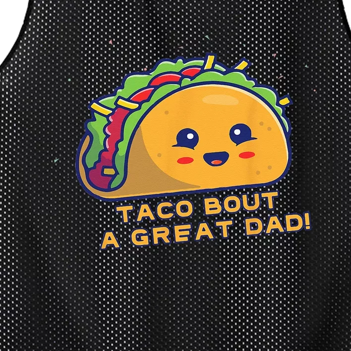 Taco Bout A Great Dad! Funny Dad Joke Mesh Reversible Basketball Jersey Tank