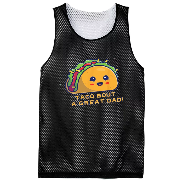 Taco Bout A Great Dad! Funny Dad Joke Mesh Reversible Basketball Jersey Tank