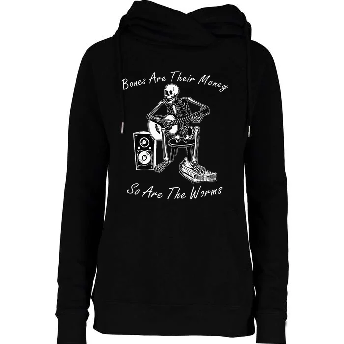 Their Bones Are Their Money I Think You Should Leave Womens Funnel Neck Pullover Hood