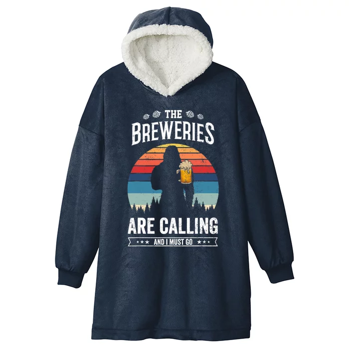 The Breweries Are Calling And I Must Go Funny Sasquatch Hooded Wearable Blanket